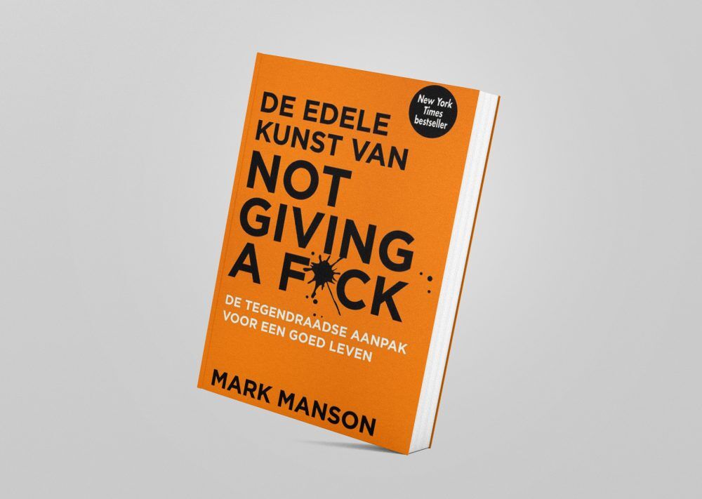 De edele kunst van not giving a fuck lezen MAN MAN