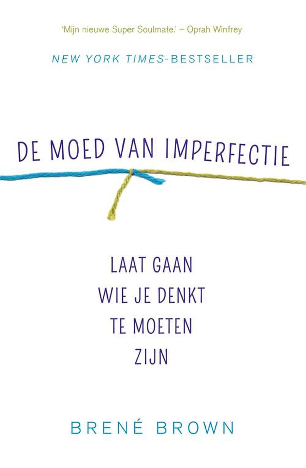 moed van imperfectie