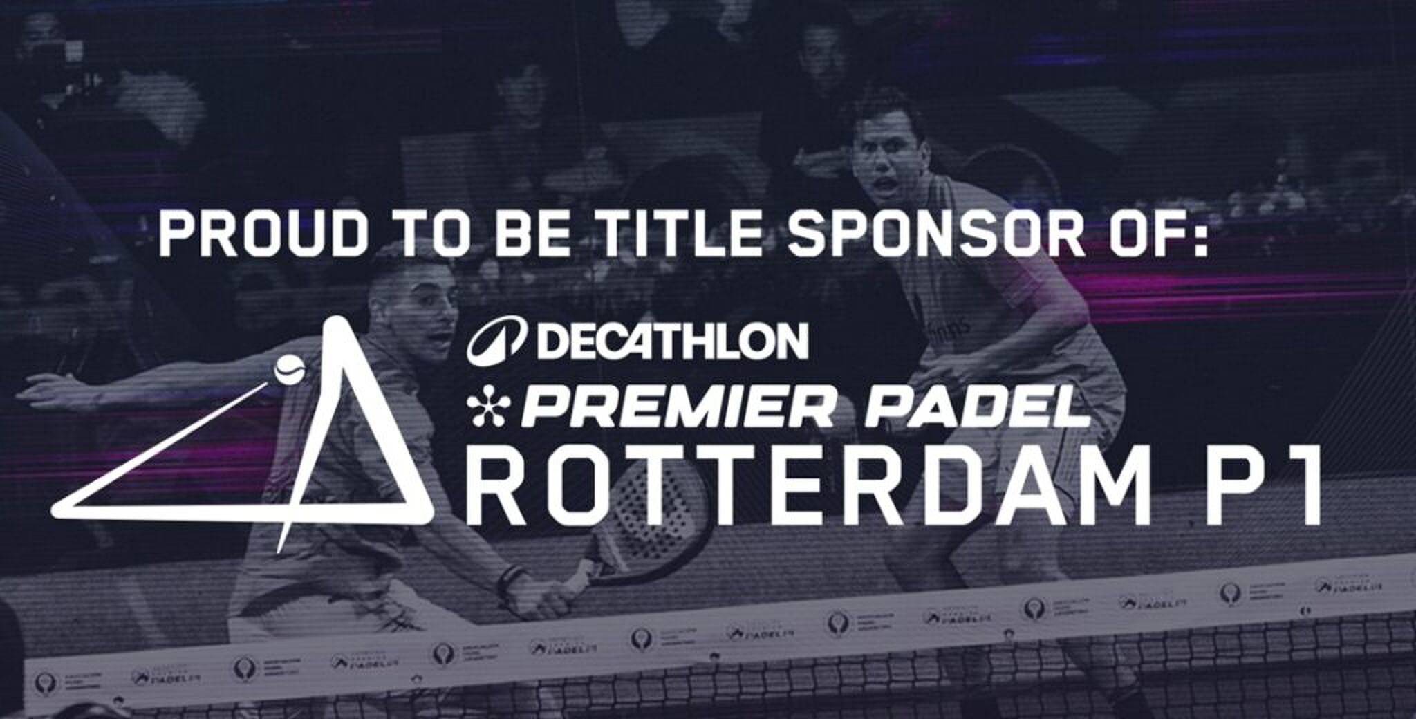Promotie van het Decathlon Premier Padel Rotterdam.