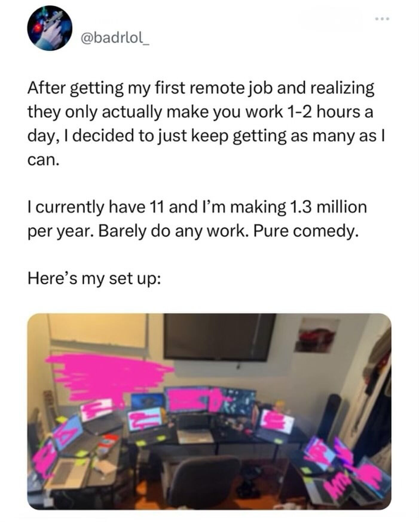 Het bericht van Badrlol  op X over thuiswerken 