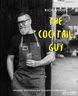 The Cocktail Guy MAN MAN
